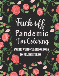 Bertrand.pt - Fuck Off Pandemic I'M Coloring