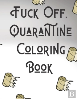 Bertrand.pt - Fuck Off, Quarantine Coloring Book