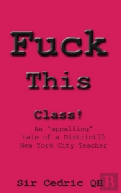 Fuck This Class!