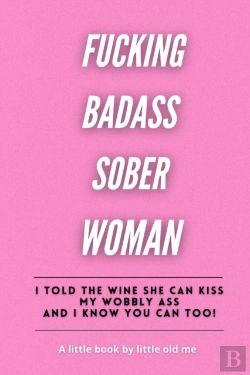 Bertrand.pt - Fucking Badass Sober Woman