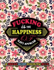 Fucking Is The Happiness Of Human Life
