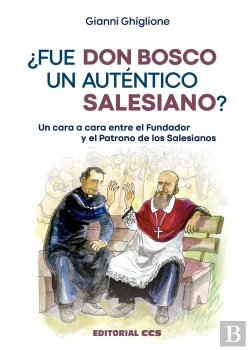 Bertrand.pt - Fue Don Bosco Un Autentico Salesiano