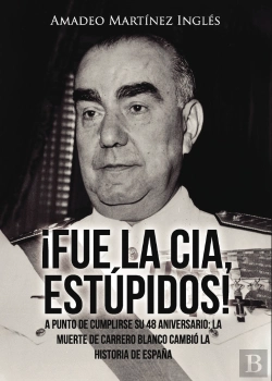 Bertrand.pt - ¡Fue La Cia, Estúpidos!