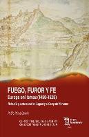Fuego, Furor Y Fe