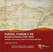 Fuego, Furor Y Fe