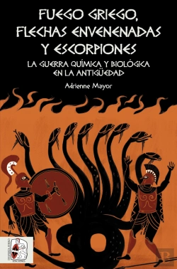 Bertrand.pt - Fuego Griego, Flechas Envenenadas Y Escorpiones