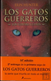 Fuego Y Hielo (Los Gatos Guerreros