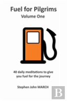Fuel For Pilgrims - Volume One