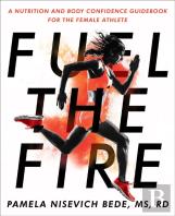 Fuel The Fire