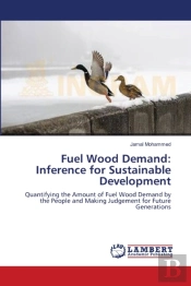 Fuel Wood Demand: Inference For Sustaina