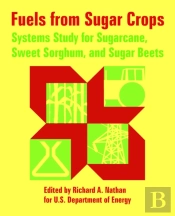Fuels From Sugar Crops
