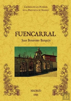 Bertrand.pt - Fuencarral. Biblioteca De La Provincia De Madrid: Crónica De Sus Pueblos