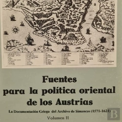 Bertrand.pt - Fuentes Para Una Politica Oriental De Los Austrias. La Docum
