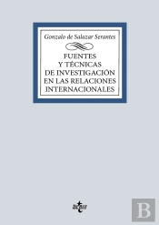 Fuentes Y Tecnicas De La Investigacion En Las Relaciones Int