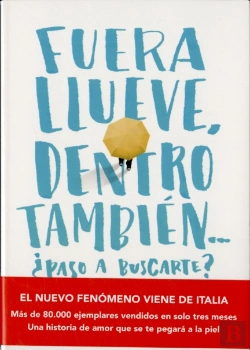 Bertrand.pt - Fuera Llueve, Dentro También. ¿Paso A Buscarte?