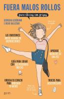 Fuera Malos Rollos Para Chicas Con Prisas
