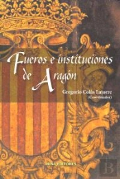 Fueros E Instituciones De Aragón