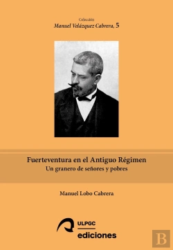 Bertrand.pt - Fuerteventura En El Antiguo Regimen