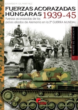 Bertrand.pt - Fuerzas Acorazadas Húngaras 1939-1945