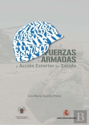 Fuerzas Armadas Y Acción Exterior Del Estado