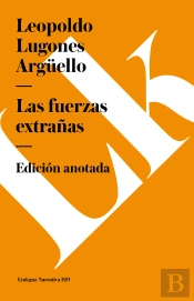 Fuerzas Extrañas, Las