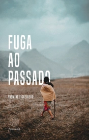 Fuga ao Passado