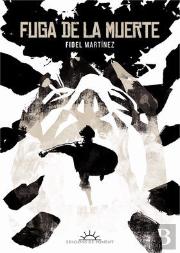 Fuga De La Muerte (Novela Grafica)  
