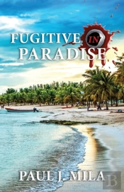 Fugitive In Paradise