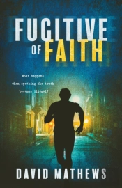 Fugitive Of Faith