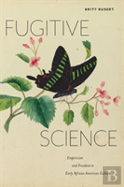 Fugitive Science
