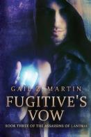 Fugitive'S Vow