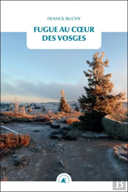 Bertrand.pt - Fugue Au Coeur Des Vosges