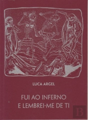Fui ao Inferno e Lembrei-me de Ti