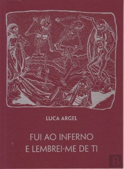 Bertrand.pt - Fui ao Inferno e Lembrei-me de Ti
