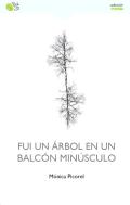 Fui Un Árbol En Un Balcón Minúsculo