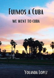 Fuimos A Cuba