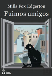 Fuimos Amigos