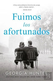 Fuimos Los Afortunados