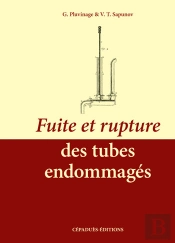 Fuite Et Rupture Des Tubes Endommages