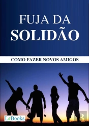 Fuja Da Solidão