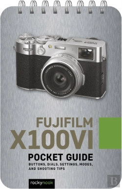 Bertrand.pt - Fujifilm X100vi: Pocket Guide