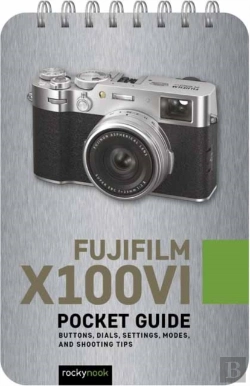 Bertrand.pt - Fujifilm X100vi: Pocket Guide