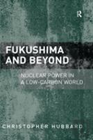 Fukushima And Beyond