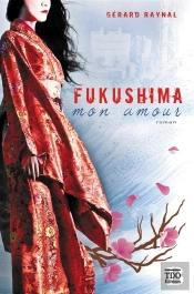 Fukushima Mon Amour