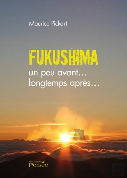 Bertrand.pt - Fukushima ; Un Peu Avant... Longtemps Après...