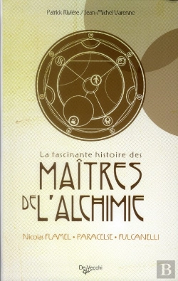 Bertrand.pt - Fulcanelli Flamel Et Paracelse Les Maitres De L'Alchimie