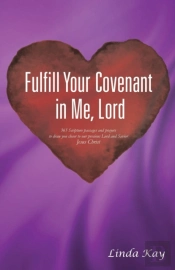 Fulfill Your Covenant In Me, Lord