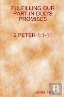 Fulfilling Our Part In God'S Promises       2peter 1