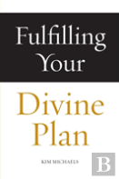 Fulfilling Your Divine Plan