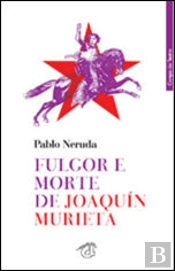 Fulgor e Morte de Joaquín Murieta